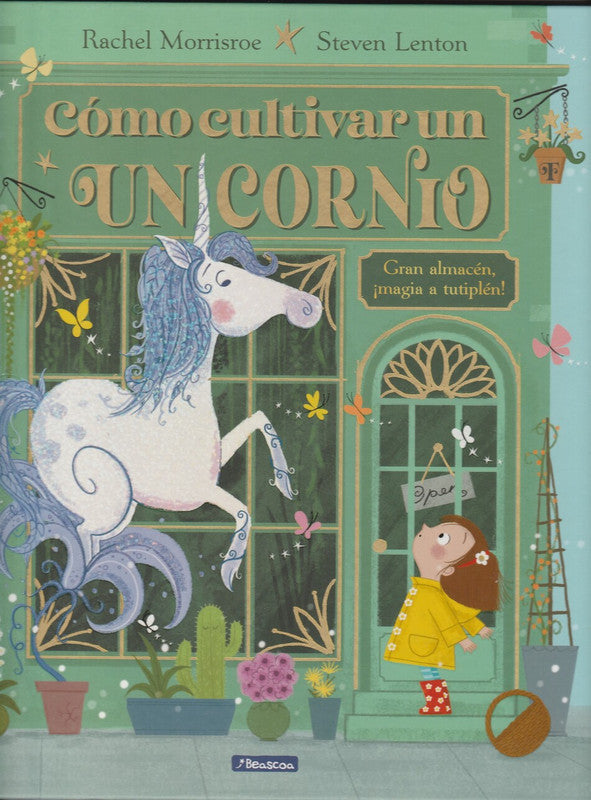 Como Cultivar Un Unicornio