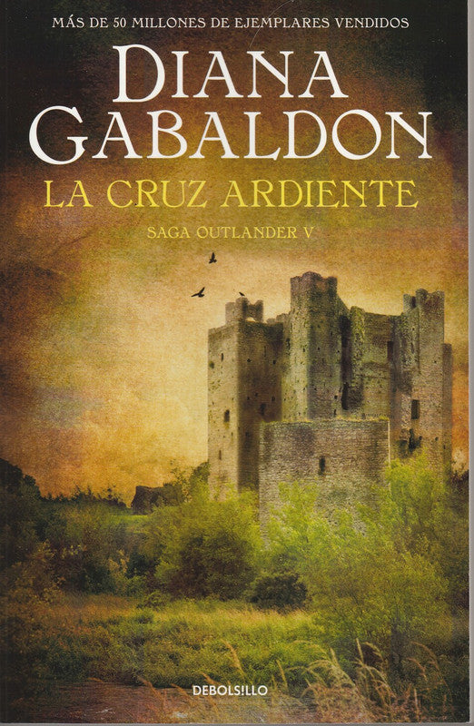 La Cruz Ardiente (Saga Outlander 5)