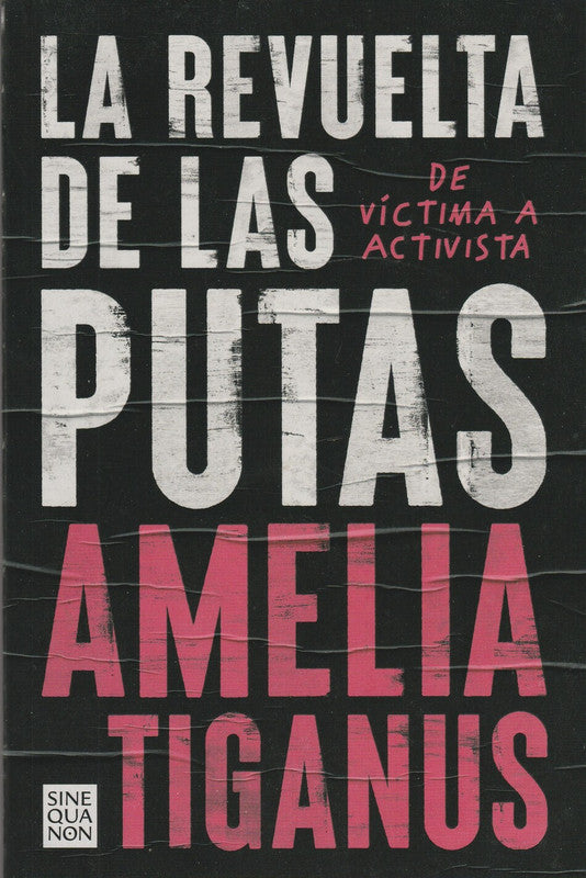 La Revuelta De Las Putas