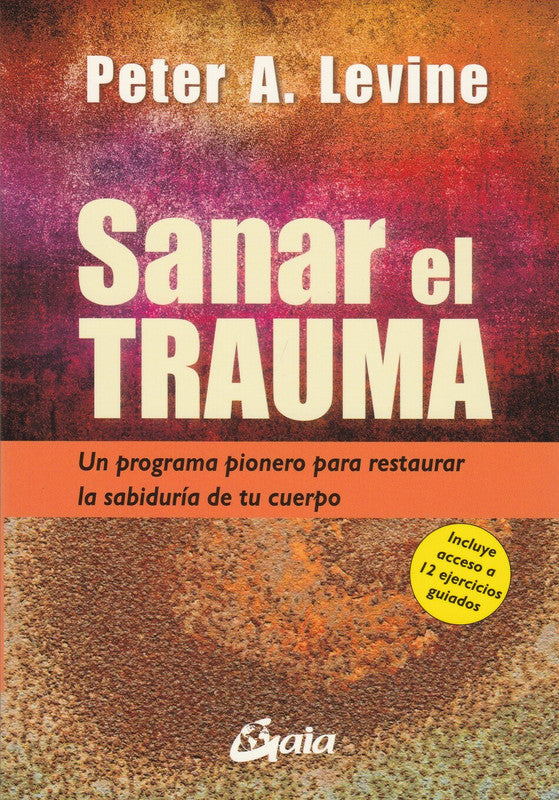 Sanar El Trauma
