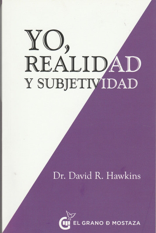 Yo, Realidad Y Subjetividad