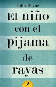 El Niño Con El Pijama De Rayas Ed. Bolsillo