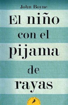 El Niño Con El Pijama De Rayas Ed. Bolsillo