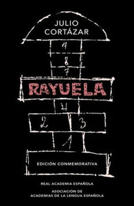 Rayuela. Ed. Conmemorativa 50 Años De La Rae y La Asale - Tapa Dura
