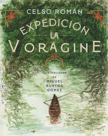 Expedición La Vorágine