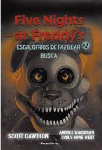 Five Nights At Freddy'S Escalofríos De Fazbear 2 - Busca