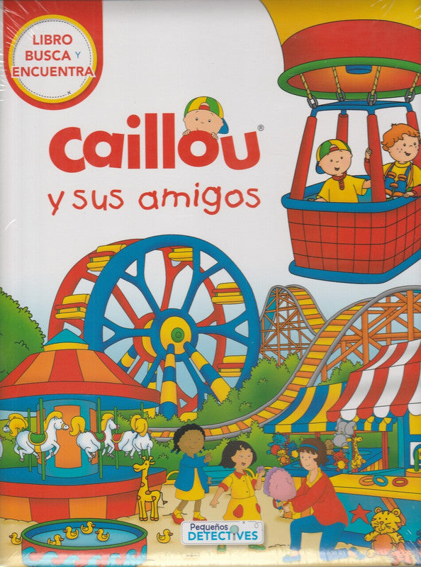 Caillou Y Sus Amigos