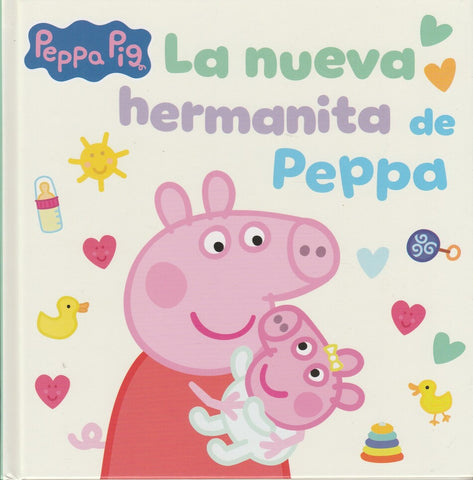 La Peppa Pig . Nueva Hermanita De Peppa