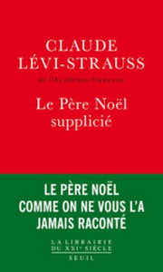 La Pere Noel Supplicie