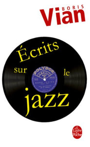 Écrits Sur Le Jazz