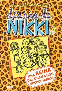 Diario De Nikki 9 - Una Reina Del Drama Con Muchos Humos