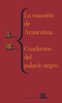 La Mansión de Araucaria: Cuadernos del Palacio