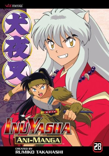 Inuyasha Ani- Manga Vol 28