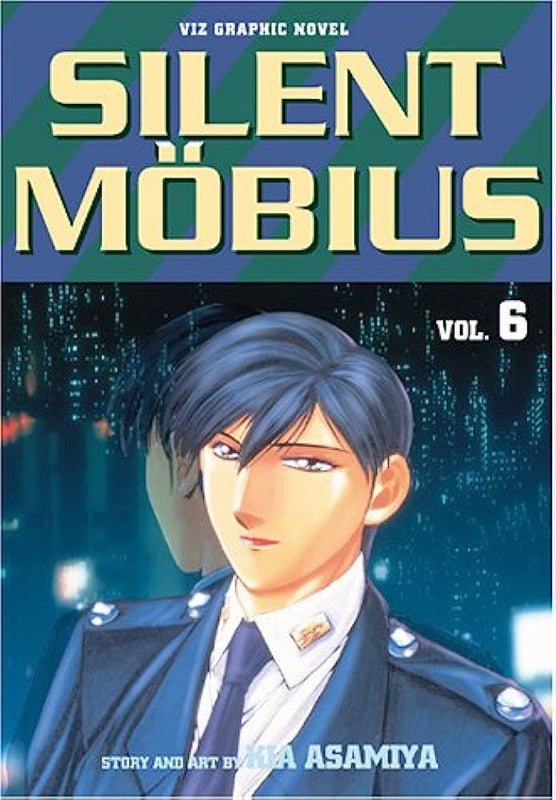 Silent Mobius Vol 6