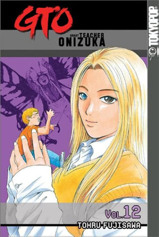 Gto:Great Teacher Onizuka Vol 12