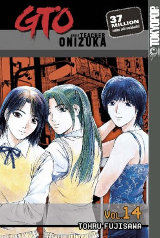 Gto:Great Teacher Onizuka Vol 14