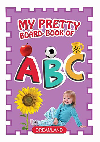 My Pretty Board Book Of A B C