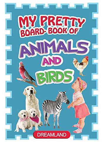My Pretty Board Book Of Animals And Birds