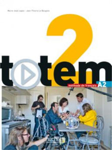 Totem 2. Methode de Francais A2 Livre de l'élève + DVD Rom