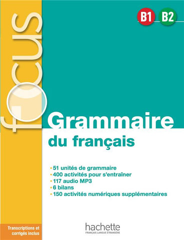 Focus Grammaire B1 / B2 - Audio Téléchargeable