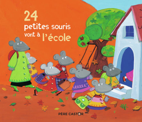 24 petites souris vont à l'école 