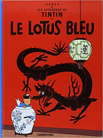 Les Aventures De Tintin Tome 5  Le Lotus Bleu
