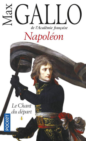 Napoléon Tome 1 Le chant du départ
