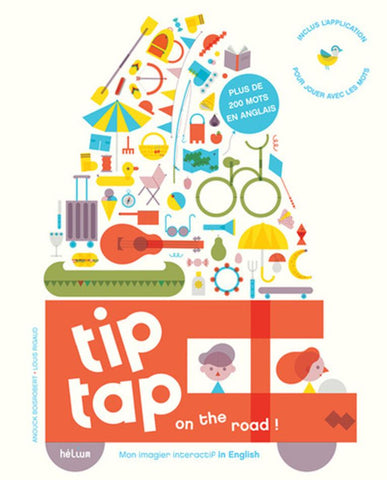 Tip Tap On The Road - Mon Imagier Interactif In English 