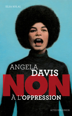 Angela Davis : Non À L'Oppression