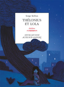 Thélonius Et Lola