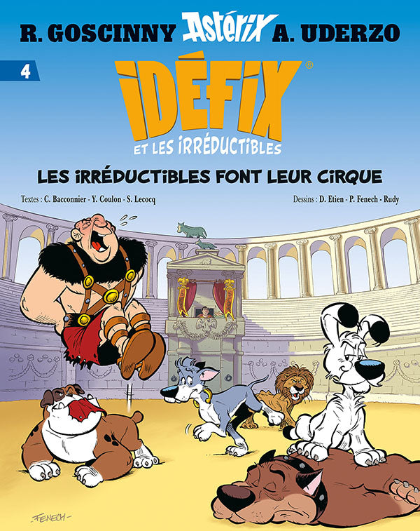 Idefix Les Irréductibles Font Leur Cirque Tome 4