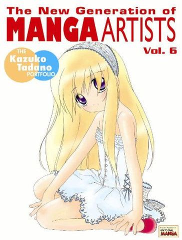 The New Generation Of Manga Artsts Vol.6