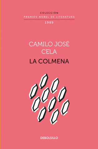 La Colmena (Colección Premios Nobel De La Literatura)