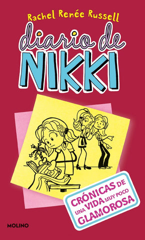 Diario De Nikki 1 - Crónicas De Una Vida Muy Poco Glamurosa