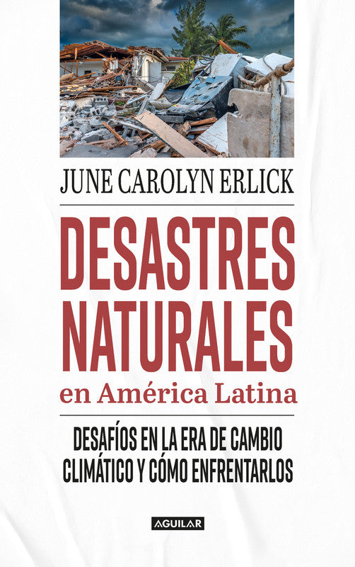 Desastres Naturales En América Latina