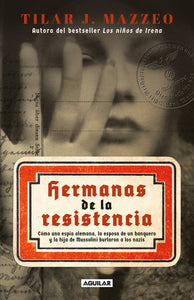 Hermanas De La Resistencia