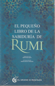 El Pequeño Libro De La Sabiduría Rumi