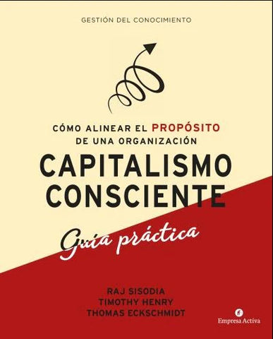 Capitalismo Consciente Guía Practica 1