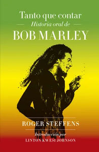 Tanto Que Contar Historia De Bob Marley