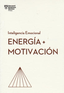 Energía + Motivación Serie Inteligencia Emocional