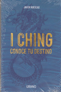 I Ching: Conoce Tu Destino
