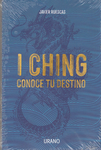 I Ching: Conoce Tu Destino
