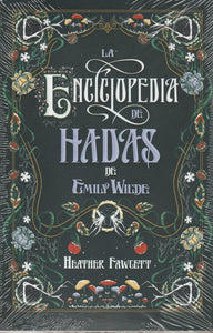 La Enciclopedia De Hadas De Emily Wilde