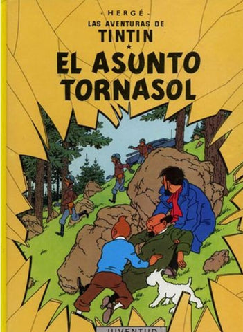 Las Aventuras de Tintin El Asunto Tornasol