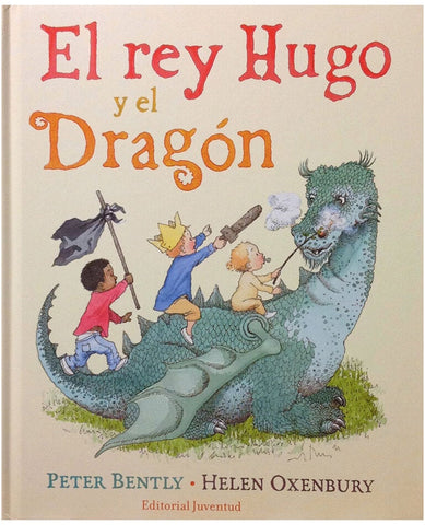 El Rey Hugo Y El Dragon