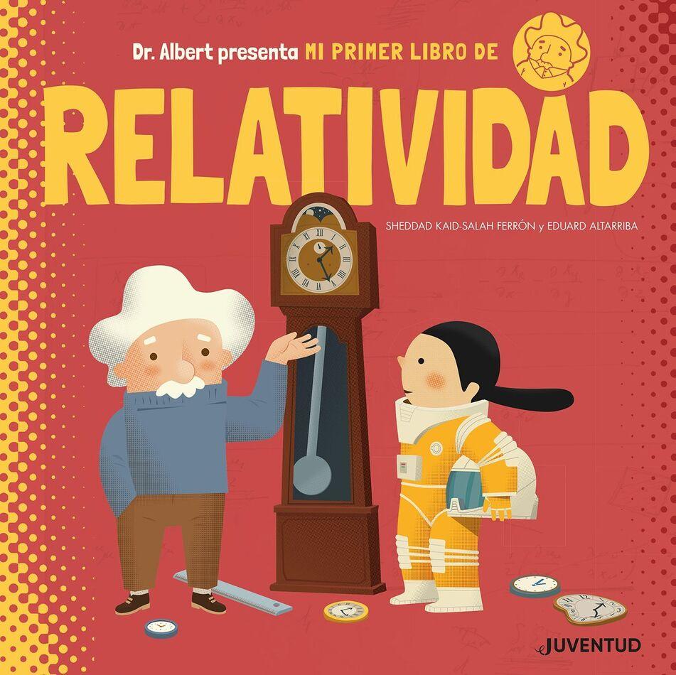 Mi Primer Libro De Relatividad