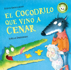 El Cocodrilo Que Vino A Cenar