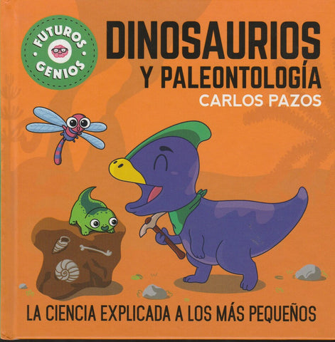 Futuros Genios - Dinosaurios Y Paleontol