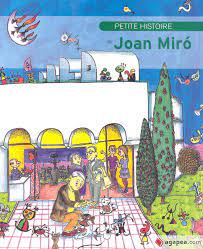 Petite Histoire De Joan Miró