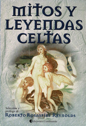 Mitos Y Leyendas Celtas Ed.3